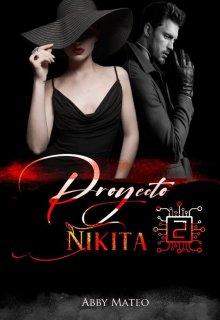 Proyecto Nikita. Libro 2