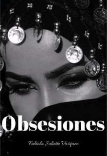 Libro. "Obsesiones [#1]" Leer online
