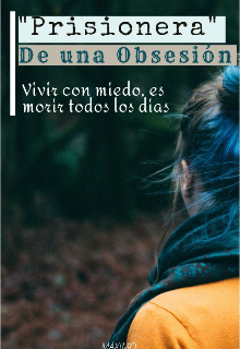 Prisionera de una Obsesión 