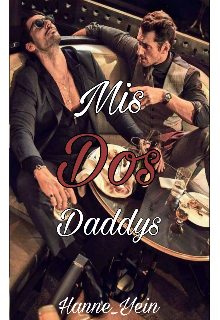 Mis Dos Daddys