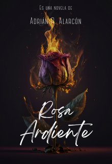 Rosa Ardiente