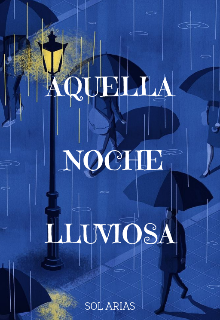 Aquella Noche Lluviosa [lesbian]