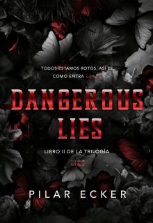 Dangerous Lies 
