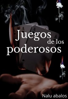 Juegos de los poderosos