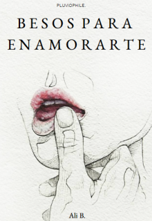 Besos Para Enamorarte