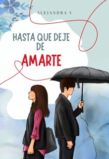 Hasta que deje de amarte