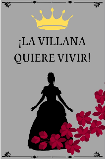 Libro. "¡la Villana Quiere Vivir!" Leer online