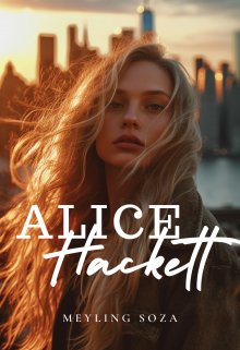Libro. "Alice Hackett" Leer online