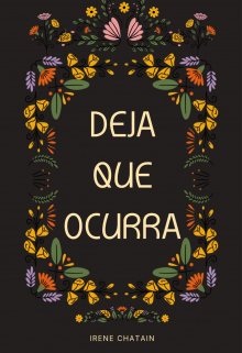 Deja que ocurra