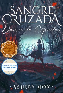 Sangre Cruzada: Dama de Espadas