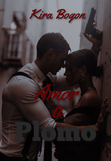 Amor o plomo