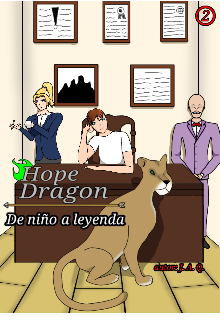Hope Dragon: De niño a leyenda Vol.2