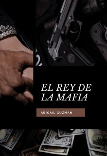 El Rey de la mafia 