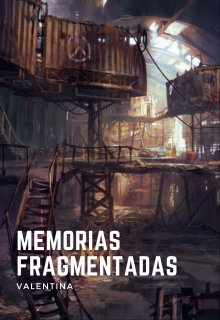 Memorias Fragmentadas