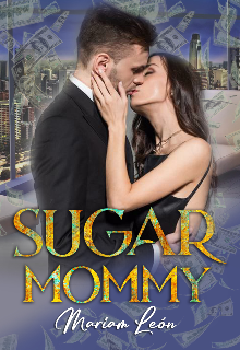 Libro. "Sugar Mommy " Leer online