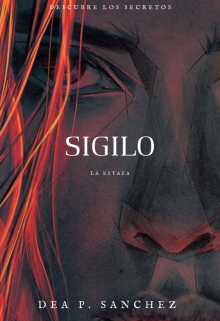 Sigilo: La Estafa.