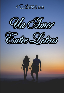 Un Amor Entre Letras 