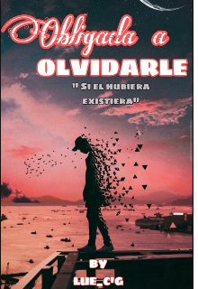 Obligada a Olvidarle