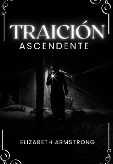 Traición Ascendente 