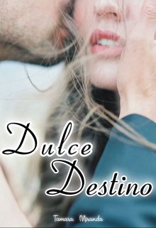 Dulce destino