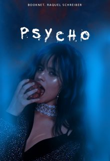 Psycho