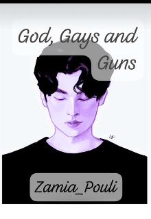 God, Gays and Guns