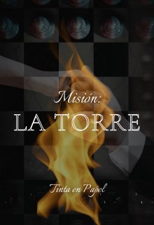 Misión: La Torre