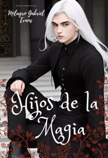 Hijos de la magia