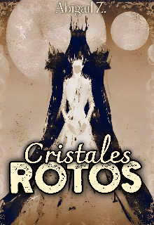 Cristales Rotos