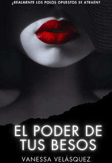 El poder de tus besos 