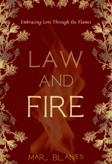 Law & Fire - Ley y Fuego