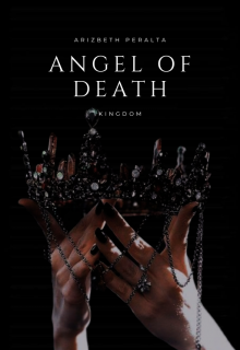Angel Of Death : Kingdom