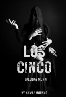 Los cinco (bilogía Hurn)