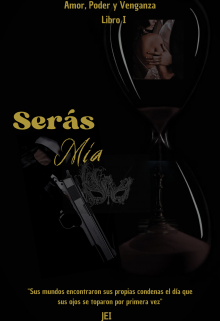 Serás Mía 