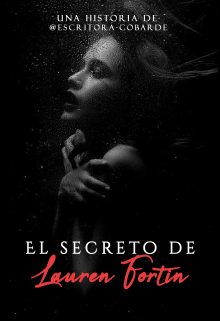 El secreto de Lauren Fortin