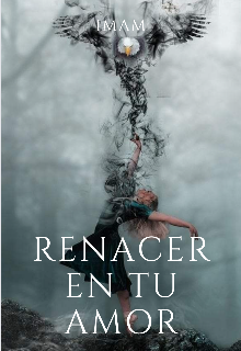Renacer en tu amor
