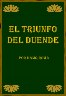 El Triunfo Del Duende