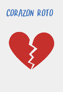 Corazón Roto 