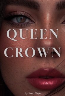 Queen Crown. (libro #1)