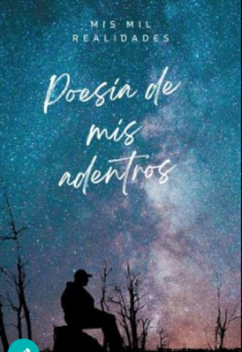 Poesía de mis adentros