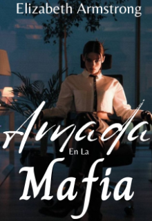 Amada en la Mafia 