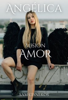 Angélica, misión amor