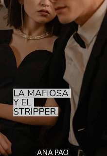 La Mafiosa Y El Stripper 