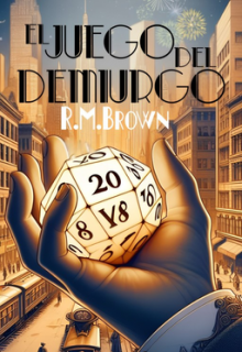 El juego del demiurgo