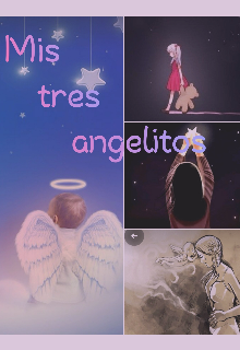 Mis tres angelitos