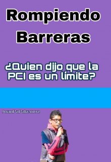 Rompiendo barreras