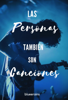 Las personas también son canciones [editando]