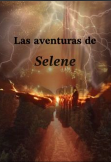 Cazando Sombras: La Historia de Selene