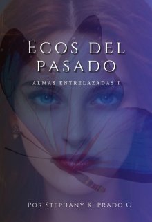 Ecos Del Pasado