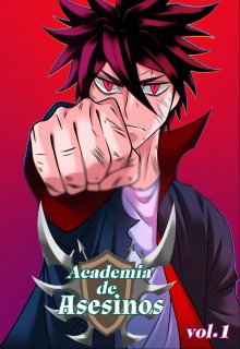 Academia de Asesinos Volumen 1